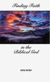 Finding Faith in the Biblical God (eBook, ePUB)