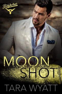 Cover Moon Shot (Dallas Longhorns, #4) (eBook, ePUB)