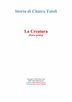La Creatura (eBook, ePUB) - Taioli, Chiara