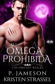 Su Omega Prohibida (eBook, ePUB)