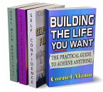 4 Self-Help Books In 1: Building The Life You Want, Self-Confidence For Success, Improve Your Relationship, Dealing With Negativity (eBook, ePUB)