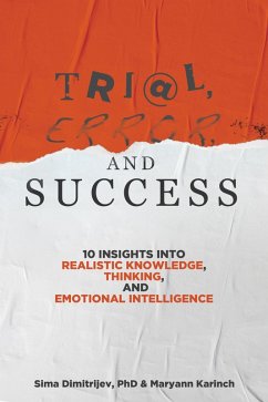 Trial, Error, and Success (eBook, ePUB) - Dimitrijev, Sima; Karinch, Maryann