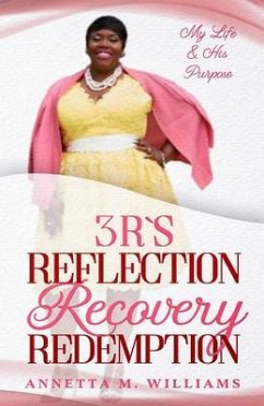 Cover 3 R's Reflection Recovery Redemption (eBook, ePUB)