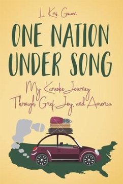 One Nation Under Song (eBook, ePUB) - Gowen, L. Kris