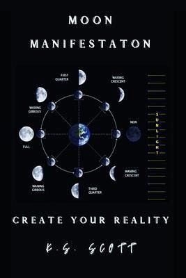 Moon Manifestation (eBook, ePUB)