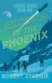 Exodus of the Phoenix (eBook, ePUB)