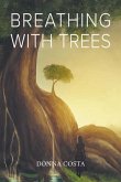 Breathing With Trees (eBook, ePUB)