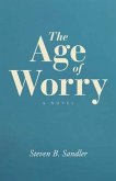 The Age of Worry (eBook, ePUB)