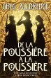 De la Poussière à la Poussière (Une... - Bild 1