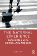 The Maternal Experience (eBook, PDF) - Bild 1