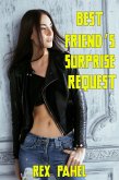Best Friend’s Surprise Request (eBook, ePUB)