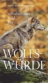 Wolfs-Würde (eBook, ePUB)