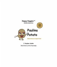 Paulina Potato Storybook 7 (eBook, ePUB) - Sadler, J Stephen