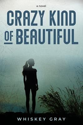 Crazy Kind of Beautiful (eBook, ePUB) Crazy Kind of Beautiful (eBook, ePUB)