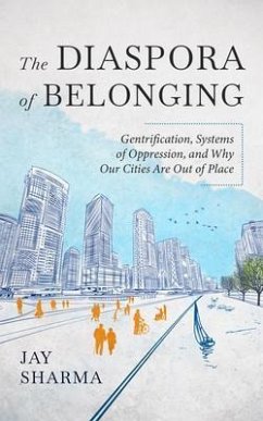 The Diaspora of Belonging (eBook, ePUB) - Sharma, Jay