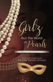 Girlz Run the World in Pearls (eBook, ePUB)