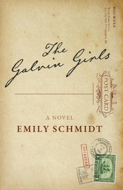 The Galvin Girls (eBook, ePUB) - Schmidt, Emily