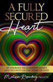 A Fully Secured Heart (eBook, ePUB)