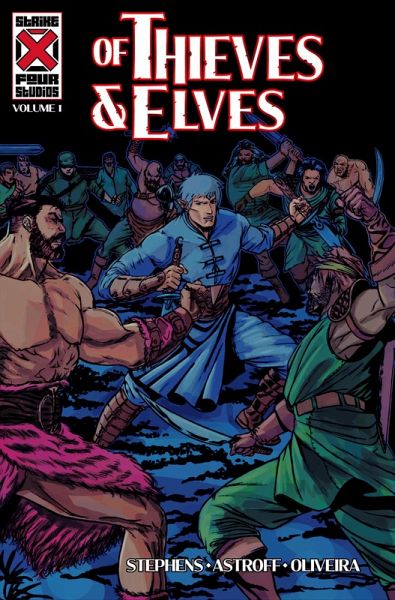 Of Thieves and Elves: Volume 1 (eBook, ePUB)