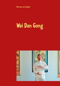 Wai Dan Gong (eBook, ePUB)