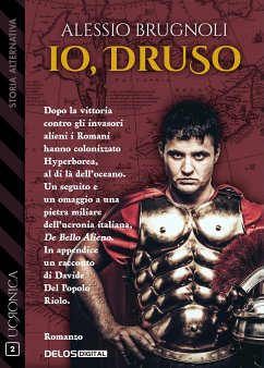 Io, Druso (eBook, ePUB) - Brugnoli, Alessio