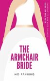 The Armchair Bride (eBook, ePUB)