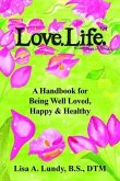 Love.Life.(TM) (eBook, ePUB)