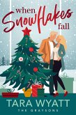 When Snowflakes Fall (The Graysons, #1) (eBook, ePUB)