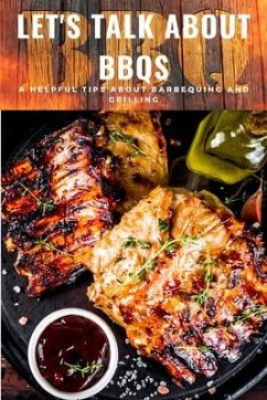 Let's Talk About BBQs (eBook, ePUB) - Tallorin, Jopopz