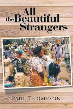 All the Beautiful Strangers (eBook, ePUB) - Thompson, Paul