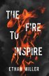 The Fire to Inspire (eBook, ePUB) - Bild 1