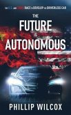 The Future is Autonomous (eBook, ePUB)