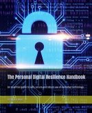 The Personal Digital Resilience Handbook (eBook, ePUB)