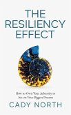 The Resiliency Effect (eBook, ePUB)