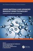 Green Materials and Advanced Manufacturing Technology (eBook, PDF)