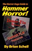 The Horror Guys Guide to Hammer Horror! (HorrorGuys.com Guides, #3) (eBook, ePUB)