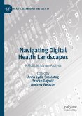 Navigating Digital Health Landscapes (eBook, PDF)