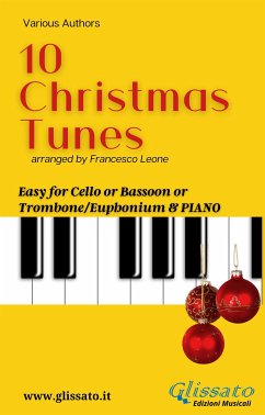 10 Easy Christmas Tunes - solo Cello/Bassoon/Trombone & Piano (fixed-layout eBook, ePUB) - Leone, Francesco; VV.AA.