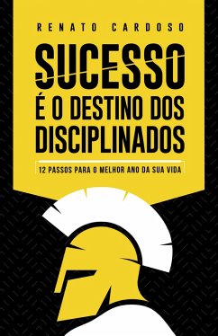 Cover Sucesso é o Destino dos Disciplinados (eBook, ePUB)