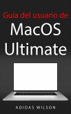 Guía del usuario de MacOS Ultimate (eBook, ePUB)