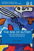 The Rise of Autism (eBook, PDF)