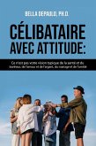 Célibataire avec attitude (eBook, ePUB)