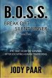 B.O.S.S. Break Out Silent Sinner... - Bild 1