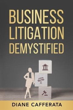 Cover Business Litigation Demystified (eBook, ePUB)