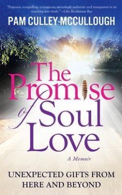 The Promise of Soul Love (eBook, ePUB) - Culley-McCullough, Pam