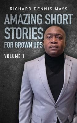 Amazing Short Stories for Grow Ups (eBook, ePUB) Amazing Short Stories for Grow Ups (eBook, ePUB)