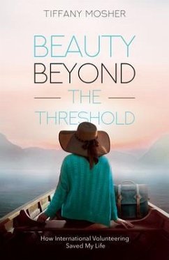 Beauty Beyond the Threshold (eBook, ePUB) - Mosher, Tiffany