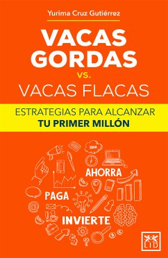 Vacas gordas vs. vacas flacas (eBook, ePUB) - Cruz, Yurima