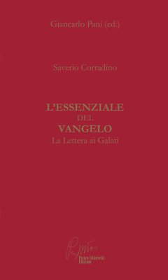 L'Essenziale del Vangelo (eBook, PDF) - Corradino, Saverio; cura di Giancarlo Pani, a