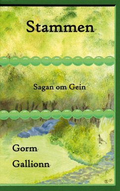 Stammen (eBook, ePUB) - Gallionn, Gorm